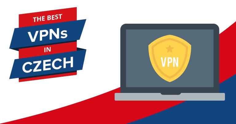 Top biztonságos és gyors VPN a Cseh Köztársaságban, 2022