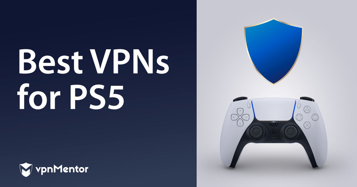 A legjobb VPN-ek a PS4/PS5-hez 2023-ben